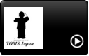 TOMS Japan of TOMS Japan,永友博信 TOMS Japan of TOMS Japan,永友博信